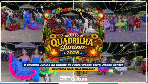 II Circuito Junino da Cidade de Peixe – “Nossa Terra, Nossa Gente!”