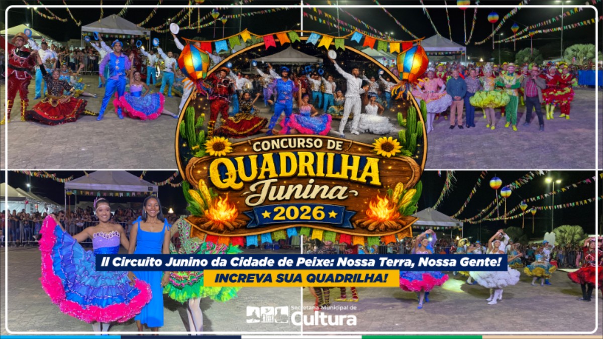 II Circuito Junino da Cidade de Peixe – “Nossa Terra, Nossa Gente!”